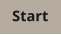 Start