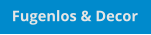 Fugenlos & Decor